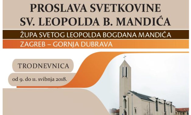 Proslava svetkovine sv. Leopolda B. Mandića